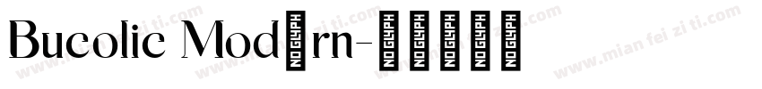 Bucolic Modern字体转换